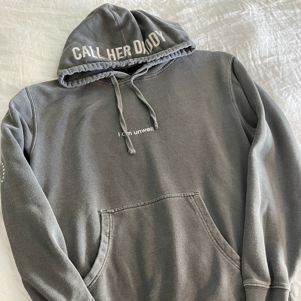 CALL HER DADDY i am unwell sweatshirt